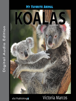 cover image of My Favorite Animal: Koalas
